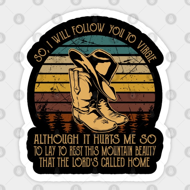So, I Will Follow You To Virgie Boot Cowgirl Hat Sticker by Chocolate Candies